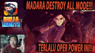 🔥🔥MADARA DESTROY SEMUA FITUR YANG ADA [TERLALU OPER POWER] - NARUTO NINJA REBIRTH HOTTEST