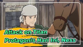 [Attack on Titan] Kau adalah protagonis hari ini, Ness