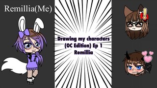 Drawing my characters (OC Edition) Ep 1 - Remillia (Me) ✍️