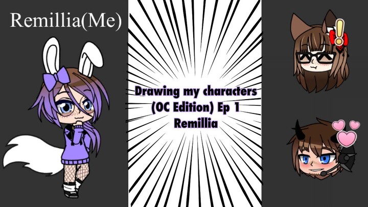 Drawing my characters (OC Edition) Ep 1 - Remillia (Me) ✍️