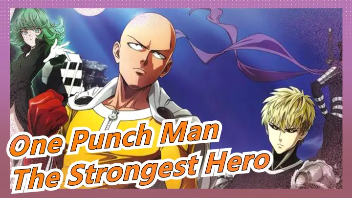 [One Punch Man] The Nameless Hero, The Strongest Hero
