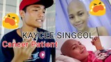 Kaycee Singcol The Cancer Patient (Song For You From KILL EYE)