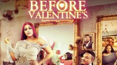 BEFORE VALENTINE [Full Movie]2023