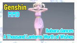 [Genshin  MMD]  Babara dances,  [A Thousand Lanterns Worth of Wishes]