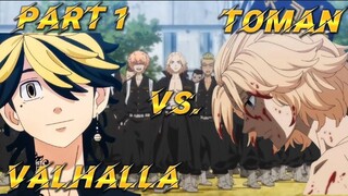 TOMAN VS VALHALLA 🔥❤️ PART 1 | FOLLOW FOR PART 2❤️