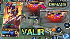 So Annoying Valir with Insane Damage