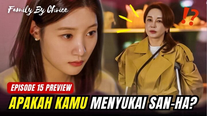 Family By Choice Episode 15 Preview | Akhir Yang Menentukan⁉️Hwang In-Yeop x Jung Chae-Yeon