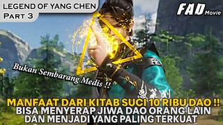 MEDIS BUKAN SEMBARANG MEDIS, JIWA DAONYA PALING TERKUAT DI DUNIA !! - THE LEGEND OF YANG CHEN PART 3