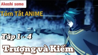 Tóm Tắt Anime : Trượng và Kiếm - Tập 1- 4 |Wistoria Wand and Sword