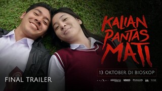 Kalian Pantas Mati (2024) Full HD