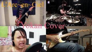 #ラルクアンシエル L'Arc~en~Ciel - 予感 [Yokan] Collaboration Cover