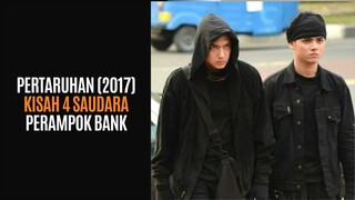 PERTARUHAN (2017) | CARI GARA-GARA DI KAMPUNG BANDIT