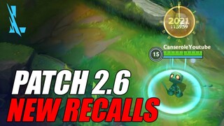 Patch 2.6 - New Recalls | Wild Rift