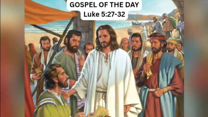 GOSPEL OF THE DAY (02/21/2026) Luke 5:27-32 #faith #gospel #lent2026