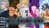 Mix Anime [ EDITAMV ]  LONDON VIEW Dragon Ball Super