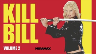 Kill Bill: Vol. 2 - watch full movie : link in description