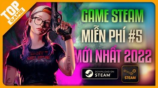 Top Game STEAM Miễn Phí Chơi Chung Với Bạn Bè Mới Cập Nhật 2022 | #5