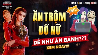 Cách Hốt Đồ Phi Vụ Cuối Cùng Thật Đẳng Cấp -  Free Fire x Phi Vụ Triệu Đô | Garena Free Fire