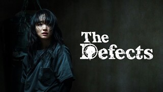 The Defects Episode 4