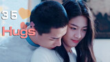 [Wang Anyu x Xiang Hanzhi] 35 Hugs Of These Two Young People