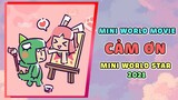 MINI WORLD || CẢM ƠN - MINI WORLD SHORT MOVIE (MINI WORLD STAR 2021)