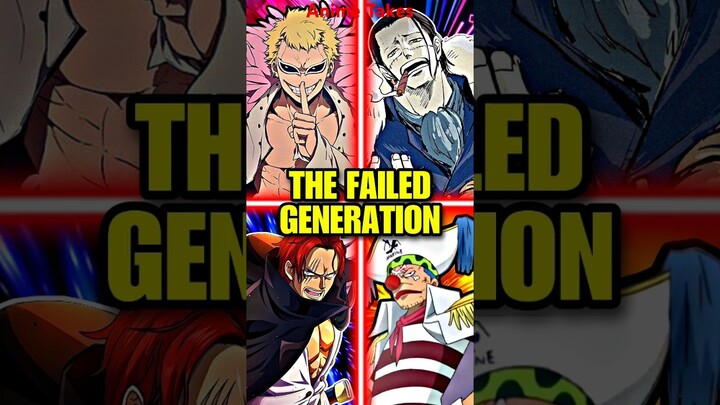 The Failed Generation | One Piece