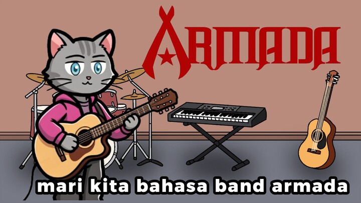 mari kita bahasa band armada