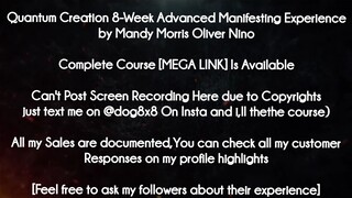 Quantum Creation 8-Week Advanced Manifesting Experience by Mandy Morris Oliver Nino