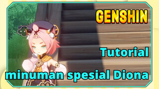 [Genshin, Tutorial] Tutorial minuman spesial Diona