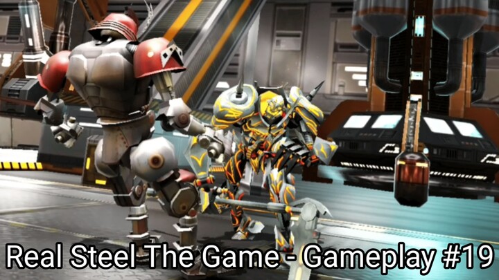 Real Steel The Game (Gameplay #19) #BstationGamers #bestofbest