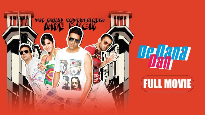 De Dana Dan _ Full Movie _ Akshay Kumar, Suniel Shetty, Katrina Kaif _ Bollywood Full Movie