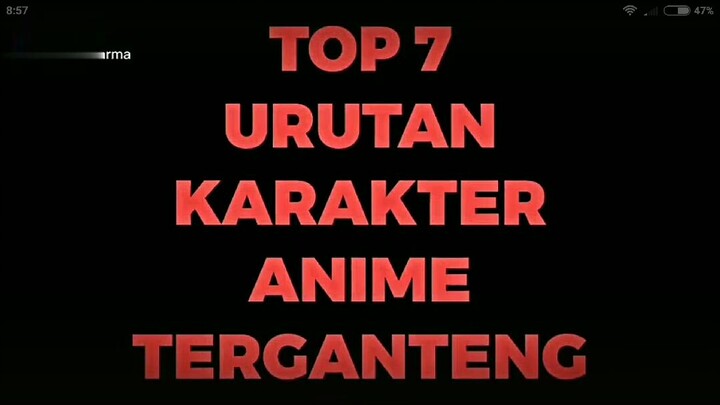 TOP 7 URUTAN KARAKTER ANIME TERGANTENG