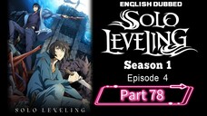 Sololeveling.S1.E4.P78| English Dubbed
