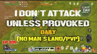 DAILY PVP EP 205 (JUST ANOTHER  DAY) - Last Day On Earth: Survival