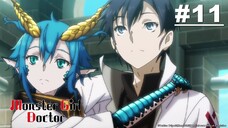 MONSTER GIRL DOCTOR - EPISODE 11