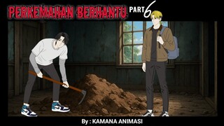 (TAMAT) PART 6 - ARWAH TAK TENANG HANTU RUMAH KOSONG (KAMANA ANIMASI)