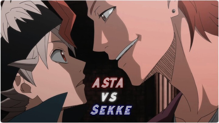 Asta vs Sekke - Black Clover