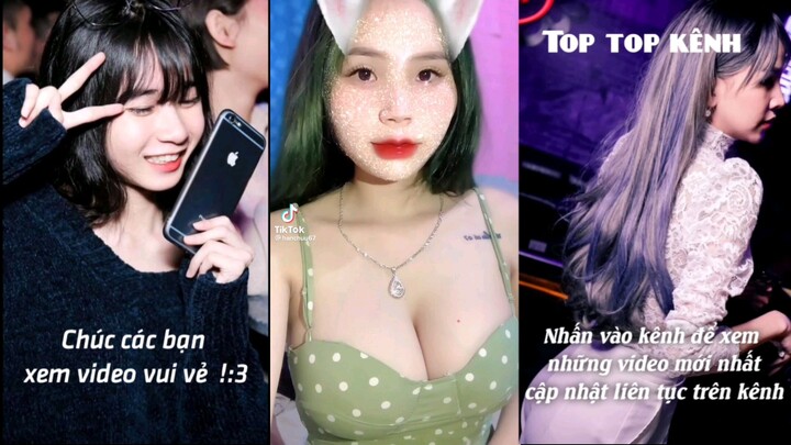 tiktok [ Gái Xinh P1], Tổng hợp video idol tik tok gái xinh tâm hồn to và tròn mới nhất