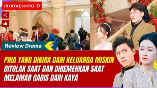 Pria yang dikira dari keluarga miskin ditolak saat melamar gadis kaya