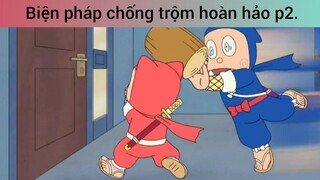 Biện pháp chống trộm hoàn hảo p2