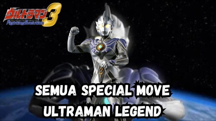 SPECIAL MOVE ULTRAMAN LEGEND