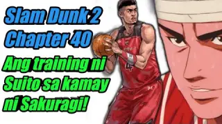 Slam Dunk 2 | Ch.40 | Ang training ni Suito sa kamay ni Sakuragi | Manga Version