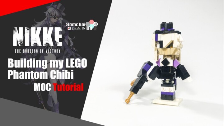 LEGO THE GODDESS OF VICTORY: NIKKE Phantom Chibi MOC Tutorial | Somchai Ud