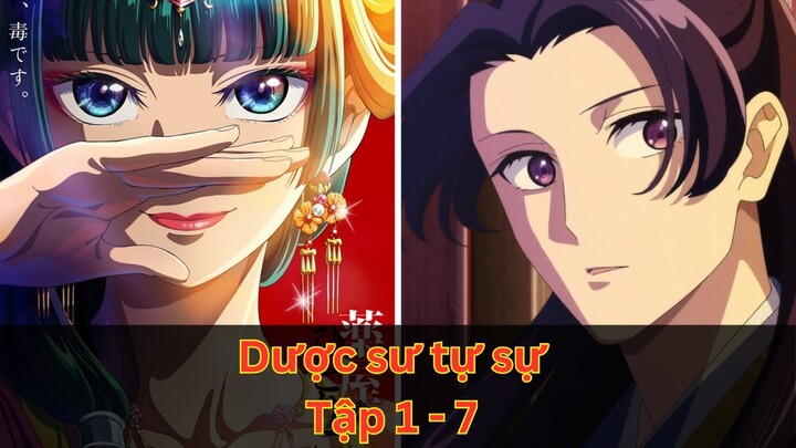 Tóm tắt anime - "Dược sư tự sự" tập 1-7 | Review anime | MiMi Chan