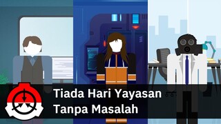 Semua Permasalahan Yang Harus Ditangani oleh SCP Foundation Indonesia