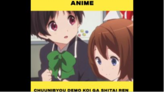 Chuunibyou Demo Koi Ga Shitai! Ren  #animehaynhat