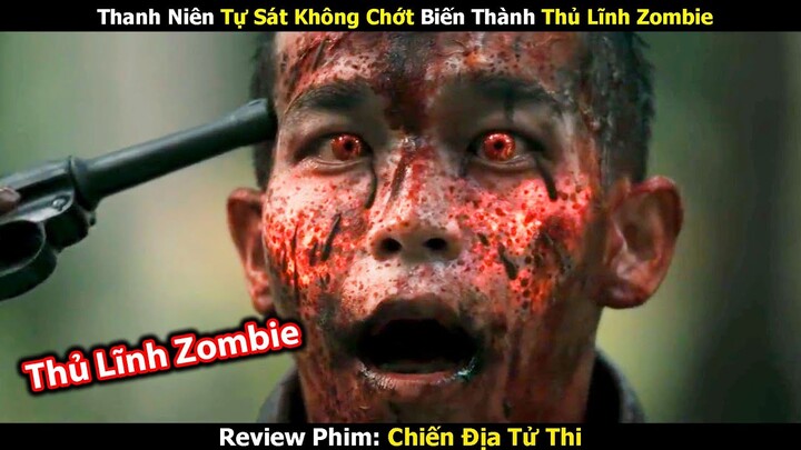 [Review Phim] Zombie IQ 300 Phong Tướng Dẫn Đoàn Đi Săn Con Người | Trùm Phim Review