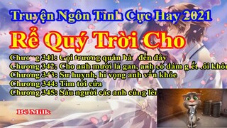 Rể Quý Trời Cho Chương 341 - 345 || Lâm Thanh Diện Hứa Bích Hoài