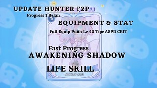 Hasil Progres Hunter F2P 1 Bulan - Ragnarok X Next Generation