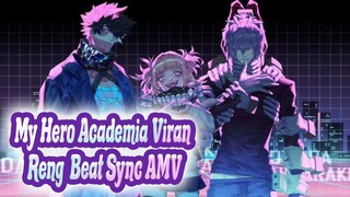 Nice to Meet You, We Are the Viran Rengō! | My Hero Academia Viran Rengō Beat Sync AMV